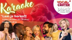 KARAOKE, LAAT JE HOREN !!!